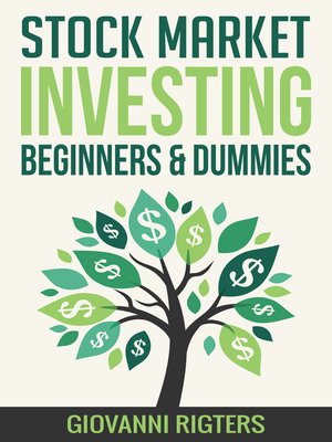 Stock Market Investing for Beginners & Dummies - ebook